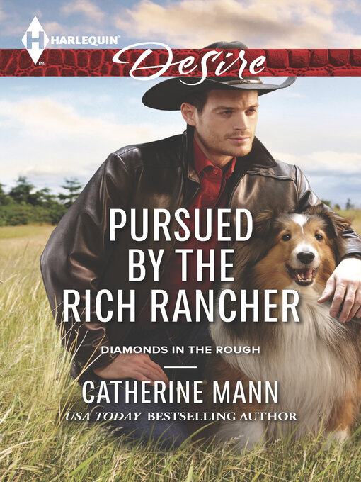 Title details for Pursued by the Rich Rancher by Catherine Mann - Wait list